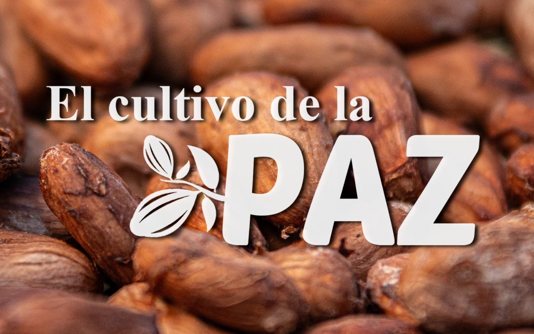 El Cultivo de la Paz